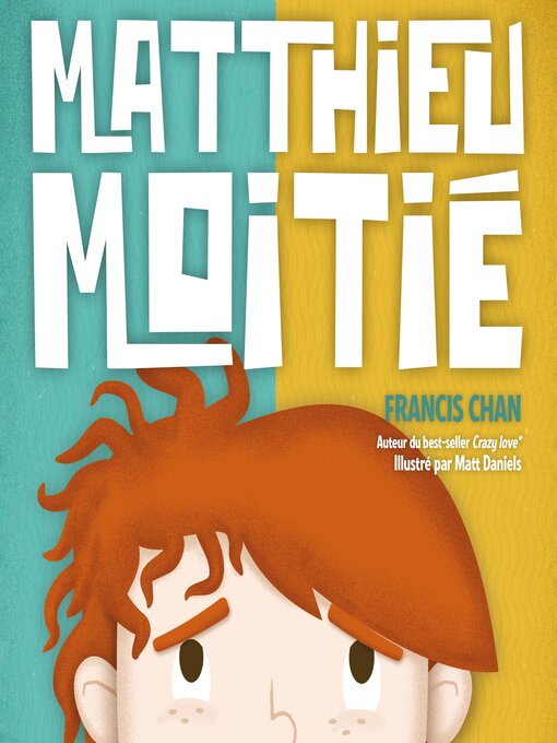 Title details for Matthieu moitié by Francis Chan - Available